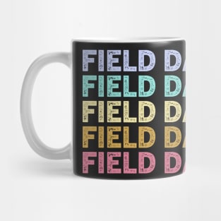 It's Field Day Yall Mug